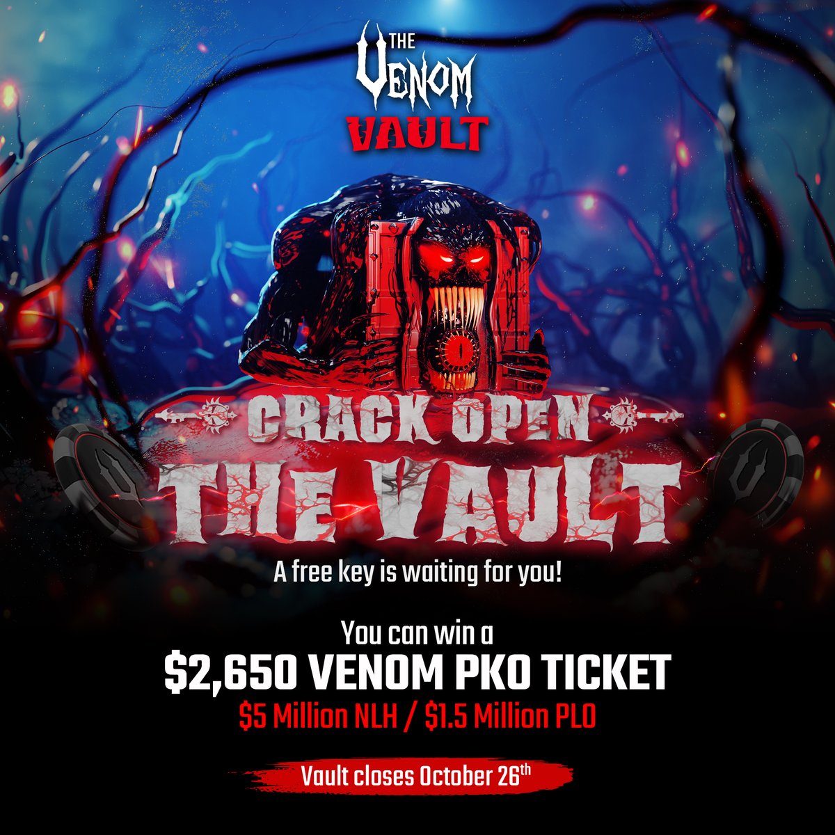 🚨 Venom Vault is Back! 🚨

Everyone has received a FREE key in their account to unlock a Vault.
Don’t let it go to waste—every key guarantees a prize:

🎫 Satellite Tickets to Venom Fever events
💰 Cash prizes to boost your bankroll
🕷️ $2,650 Venom PKO seats (NLH or PLO Main