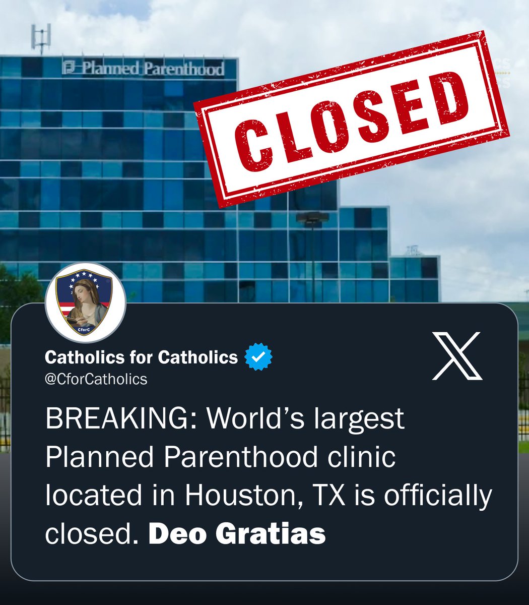 BREAKING: World’s largest Planned Parenthood clinic located in Houston, TX is officially closed. Deo Gratias

"Once the largest abortion facility in the western hemisphere, Planned Parenthood Gulf Coast in Houston shut down today, September 30!

Pro-Life activists gathered