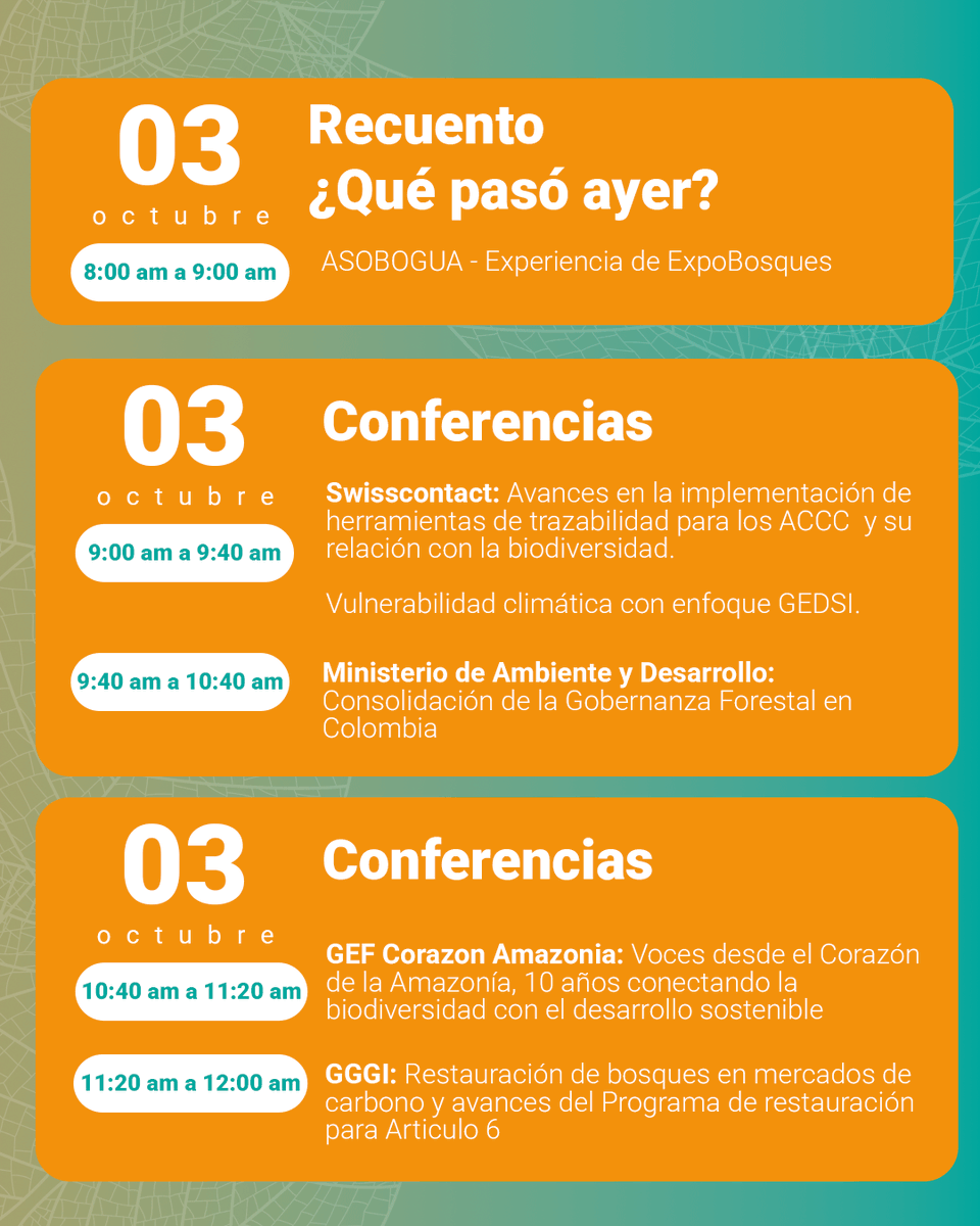 FAO_Colombia's tweet photo. 🗓 Conferencias, 🤝 diálogos y 🌱 stands de más de 30 experiencias de #ManejoForestalSostenible te esperan en #ExpoBosques2025.
¡Agenda tu participación en Cali este 2 y 3 de octubre! 
Programación Día2️⃣👇🏽
#SemanaDeLaBiodiversidad 
#BosquesProductivos https://t.co/e1I6AXk1nb
