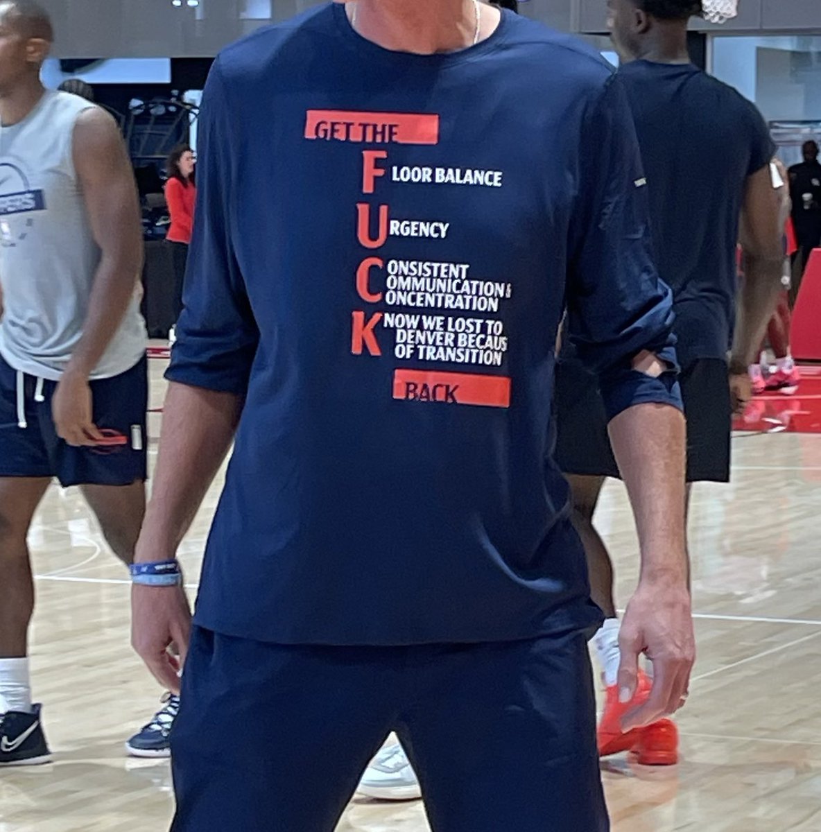 Jeff Van Gundy inspired these shirts that all Clippers coaches were wearing today at practice.

“Get The F.U.C.K. Back”