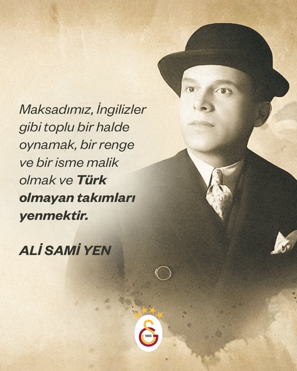 "Maksadımız, İngilizler gibi toplu halde oynamak, bir renge ve isme malik olmak ve TÜRK olmayan takımları yenmektir."
#GSvLIV