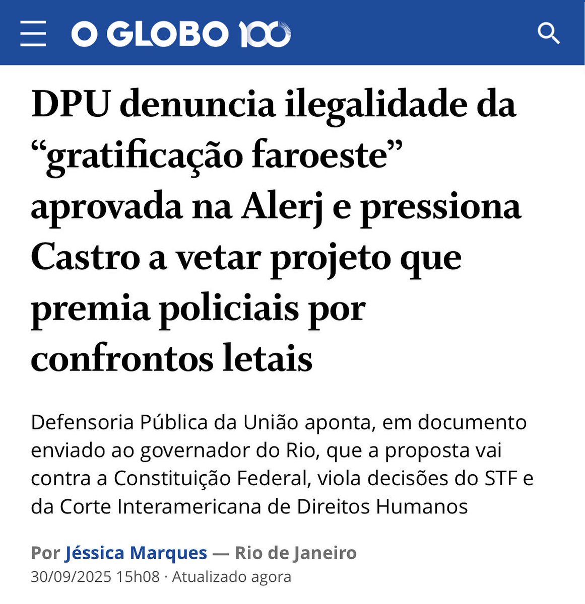 pachecodefensor's tweet image. “A Defensoria Pública da União (DPU) denunciou, nesta segunda-feira (29), a ilegalidade do projeto de lei aprovado pela Assembleia Legislativa do Rio (Alerj) que prevê gratificação a policiais civis por “neutralização de criminosos” em operações policiais”.
@JornalOGlobo