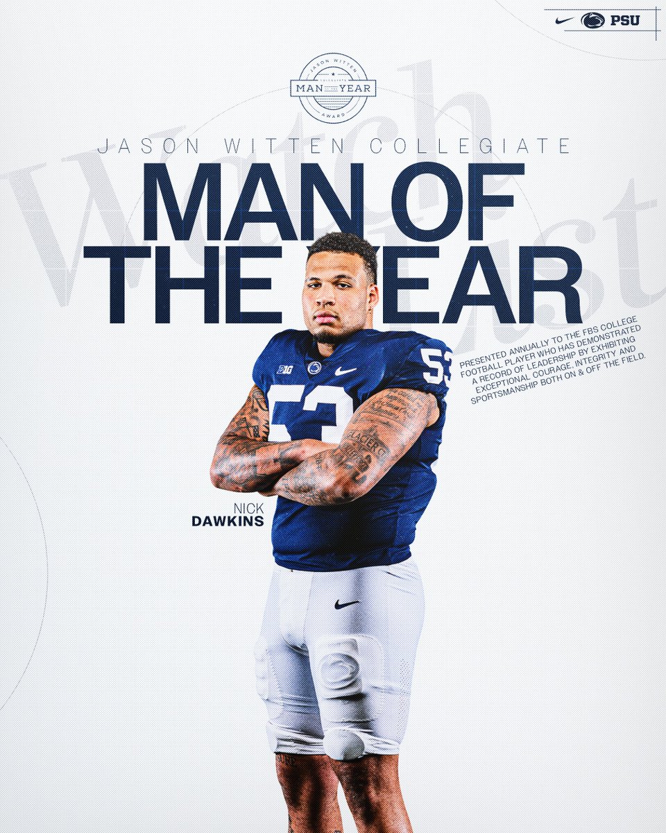 PennStateFball's tweet image. Leader &amp;amp; Captain 🗣️

Nick Dawkins has been added to the @WittenCMOY Watch List

#WeAre | @TheNickDawkins