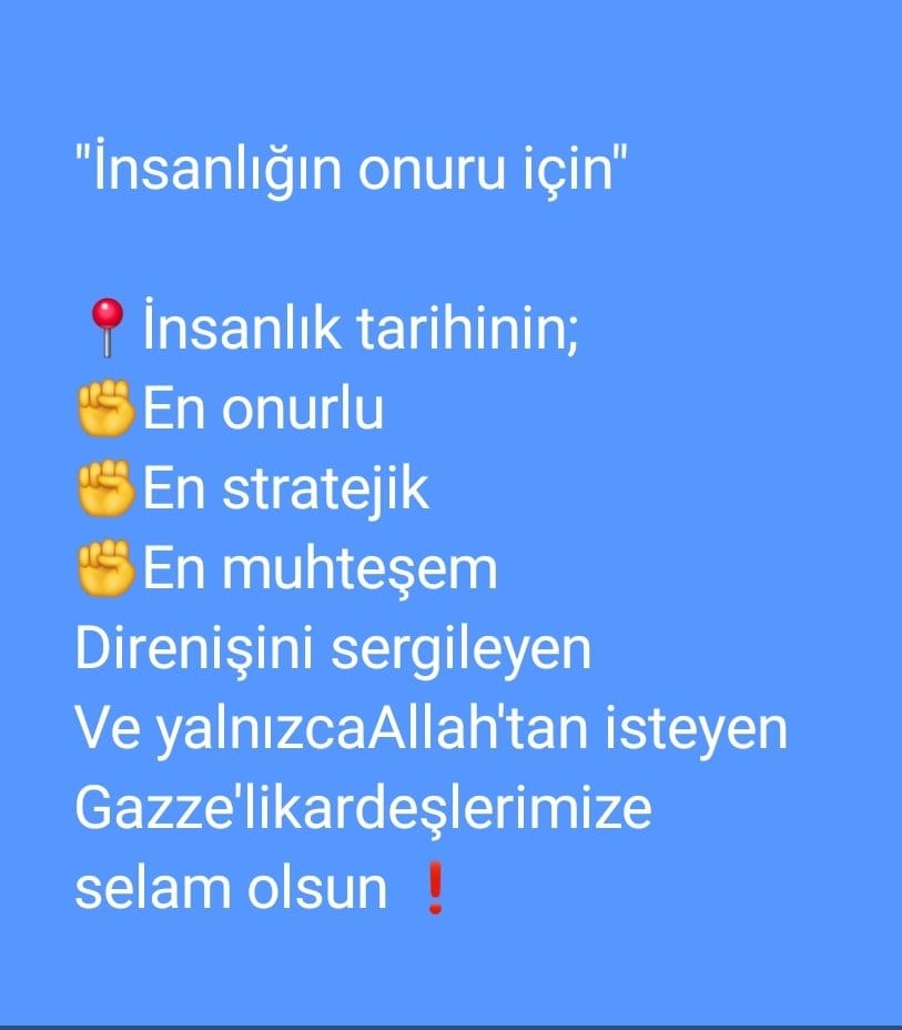 Hsynhc's tweet photo. 🔴 "İnsanlığın onuru için"

🔵 İnsanlık tarihinin;
👊 En onurlu
👊 En stratejik 
👊 En muhteşem 
Direnişini sergileyen ve yalnızca Allah'tan isteyen Gazze'li kardeşlerimize ve Sumud Filosuna selam❗️
🇹🇷❤️🤲

#Gaza #FreePalestine #MyAgendaSumud Hamas https://t.co/n64QMlGivo