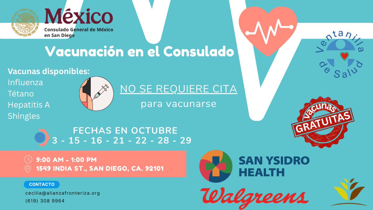 ConsulMexSdi's tweet photo. No te pierdas nuestras #JornadasDeVacunación SIN COSTO*. Los días 3-15-16-21-22-28 y 29 de OCTUBRE de 9:00 AM-1:00 PM en el Consulado de México 🇲🇽. Gracias a nuestros aliados de @SanYsidroHealth, @Walgreens y de nuestra #VentanillaDeSalud
¡Te esperamos! #SaludParaTodos 
@IME_SRE https://t.co/HMOk7PV1nW