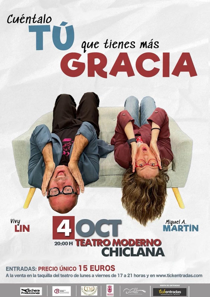 El Teatro Moderno recibe este sábado, 4 de octubre, a partir de las 20.00 horas el espectáculo de humor 'Cuéntalo tú que tienes más gracia', protagonizado por los conocidos monologuistas y actores malagueños, Miguel Ángel Martín y Vivy Lin. 

radiochiclana.es