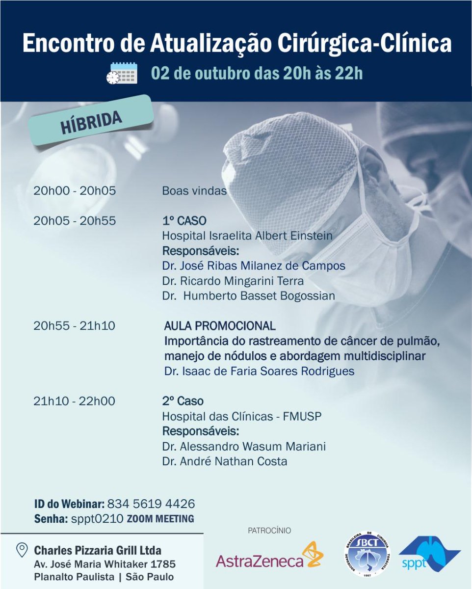 spptpneumo's tweet photo. Reunião de Atualização Cirúrgica-Clínica (Híbrida) via Zoom Meeting

02/10 - 20h00

Dados de acesso:
Link: https://t.co/NPVUqaC2BU?
ID do webinar: 834 5619 4426
Senha de acesso: sppt0210

#sppt #dctsppt #cirurgiatoracica https://t.co/PpBVKEvUUu