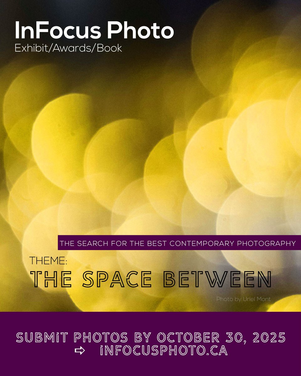 The theme for the 2026 InFocus Photo Exhibit &amp; Awards is 'The Space Between.' 🌞 🌻 

This is an open ended theme that will allow for photographer interpretation. So get creative, and submit today!

Submissions are open until October 30th, 2025 👉 🗓️