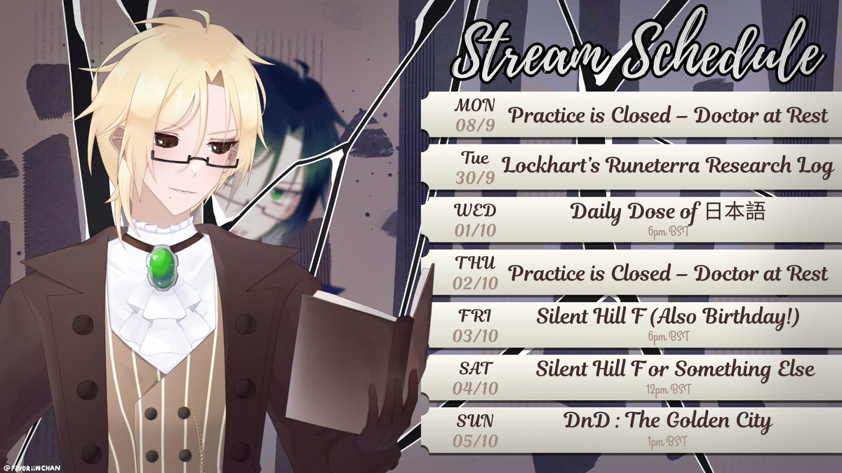 Lockhart_VT's tweet photo. Here is this weeks schedule! Don't miss your appointment Patients!
Also Birthday on Friday but nothing special planned because I don't plan ahead.
#vtuber #envtuber #LockhartLive #LeagueOfLegends #日本語勉強中 #Vinfernia #Kairos https://t.co/KXv0VwjhXt