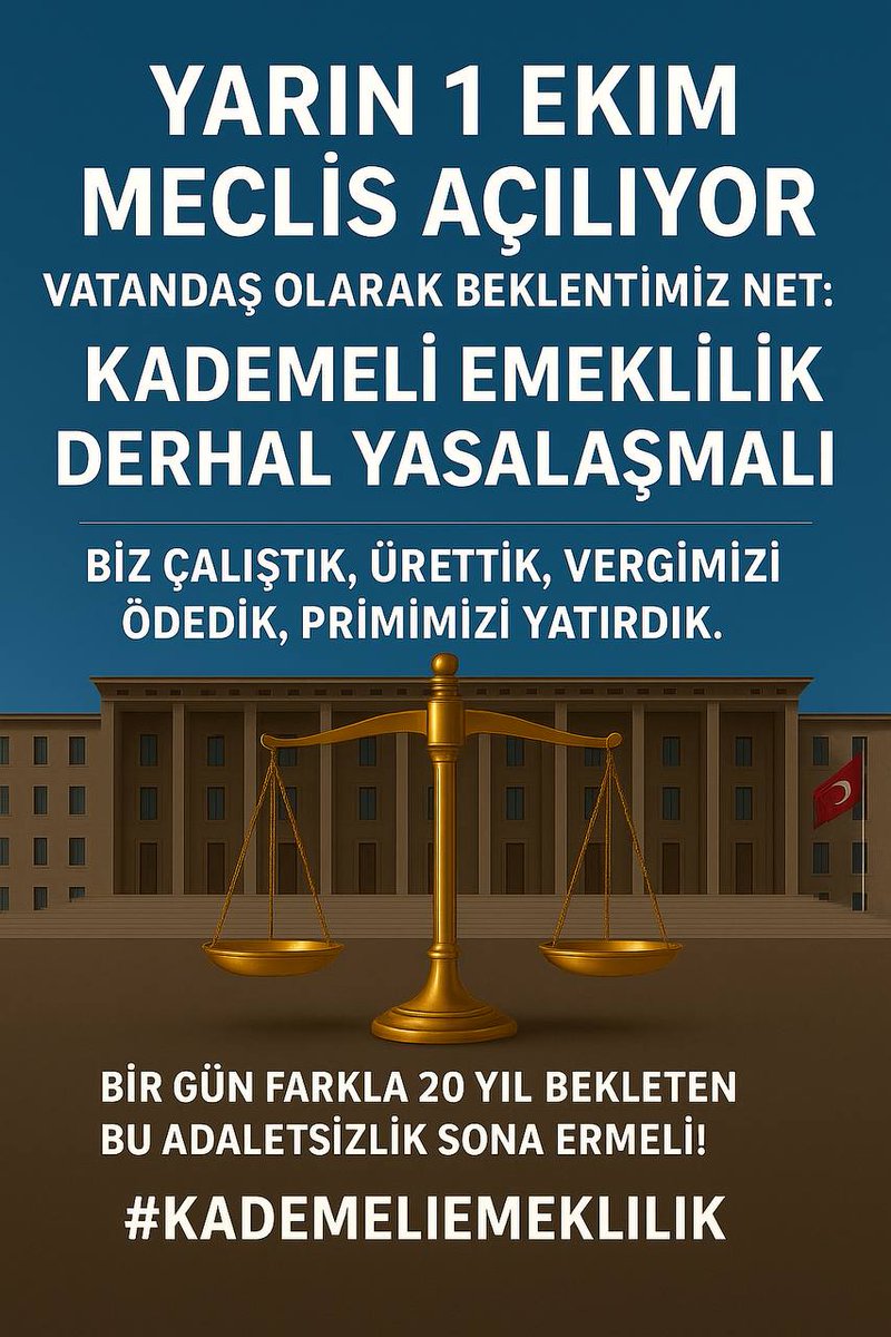 📢   #TBMM

1 Ekim’de meclis açılıyor.
Milyonlarca emekçi için bu artık sıradan bir gün değil, adaletin test günü!

Yıllarca çalıştık, ürettik, vergimizi ödedik, primimizi fazlasıyla yatırdık.
Ama bir günle, bir ayla, bir yılla milyonlarca insan 17-20 yıl daha fazla çalışmaya