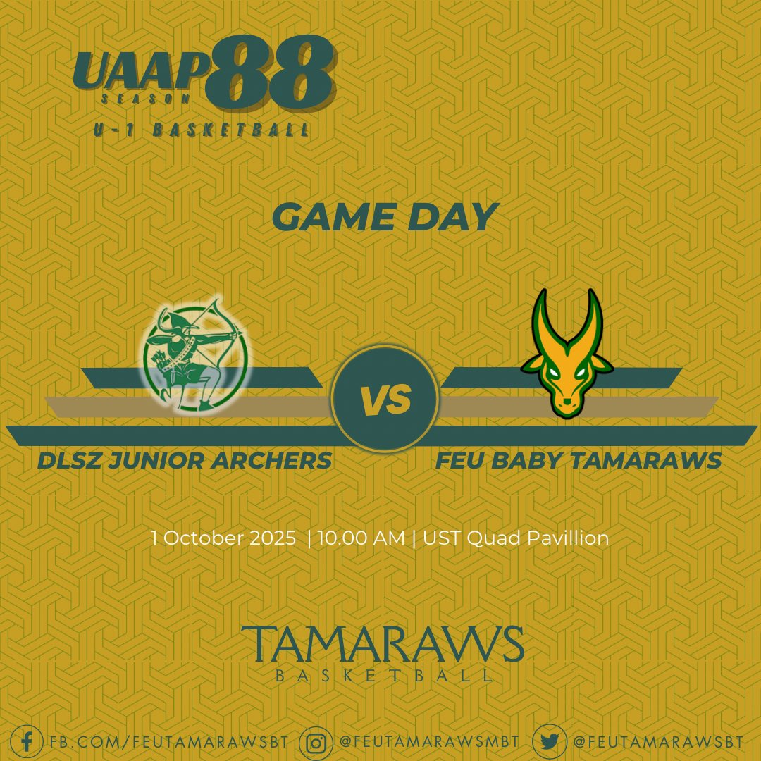 FEUTamarawsBT's tweet photo. GAME DAY #3

🏀 UAAP Season 88 – U-16 Division
🆚 FEU Baby Tamaraws vs. DLSZ Junior Archers
🗓 October 1, 2025 | ⏰ 10:00 AM

🏀 UAAP Season 88 – Men’s Division
🆚 FEU Tamaraws vs. DLSU Green Archers
🗓 October 1, 2025 | ⏰ 2:00 PM

#Charge https://t.co/YN60OSPrTQ