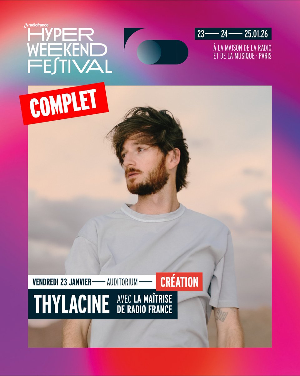 La création de <a href="/thylacine_music/">Thylacine</a> avec la Maitrise de Radio France est désormais complète !
Ne manquez pas les autres artistes programmés à l’Hyper Weekend Festival de Radio France !  

𝗕𝗜𝗟𝗟𝗘𝗧𝗘𝗥𝗜𝗘 &amp; 𝗟𝗜𝗦𝗧𝗘 𝗗’𝗔𝗧𝗧𝗘𝗡𝗧𝗘 : …terie.maisondelaradioetdelamusique.fr/content 

— <a href="/radiofrance/">Radio France</a>