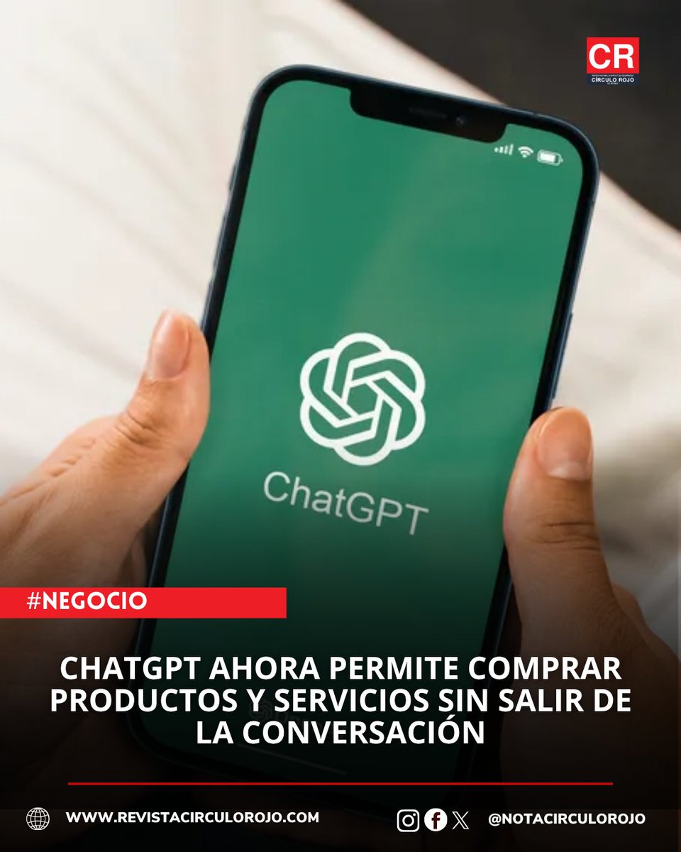 NotaCirculoRojo's tweet photo. #Negicio | OpenAI presentó una nueva herramienta que permitirá a los usuarios adquirir productos y servicios sin salir del chat, simplificando todo el proceso desde la búsqueda hasta la entrega.
https://t.co/7KoKCYIkxK https://t.co/QzerKkfMIa