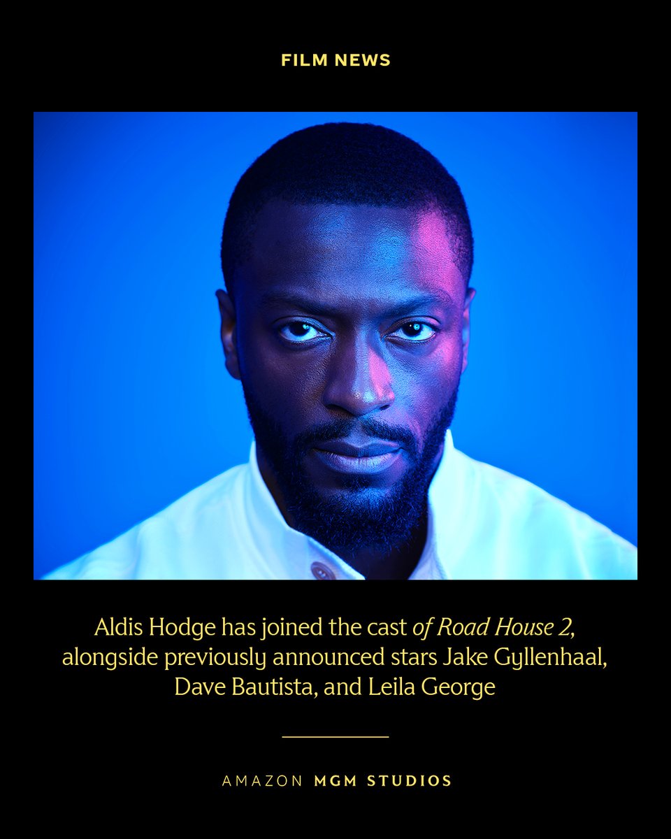 Aldis Hodge has joined the cast of Road House 2 from director Ilya Naishuller. He joins previously announced cast members Jake Gyllenhaal, Dave Bautista, and Leila George.
