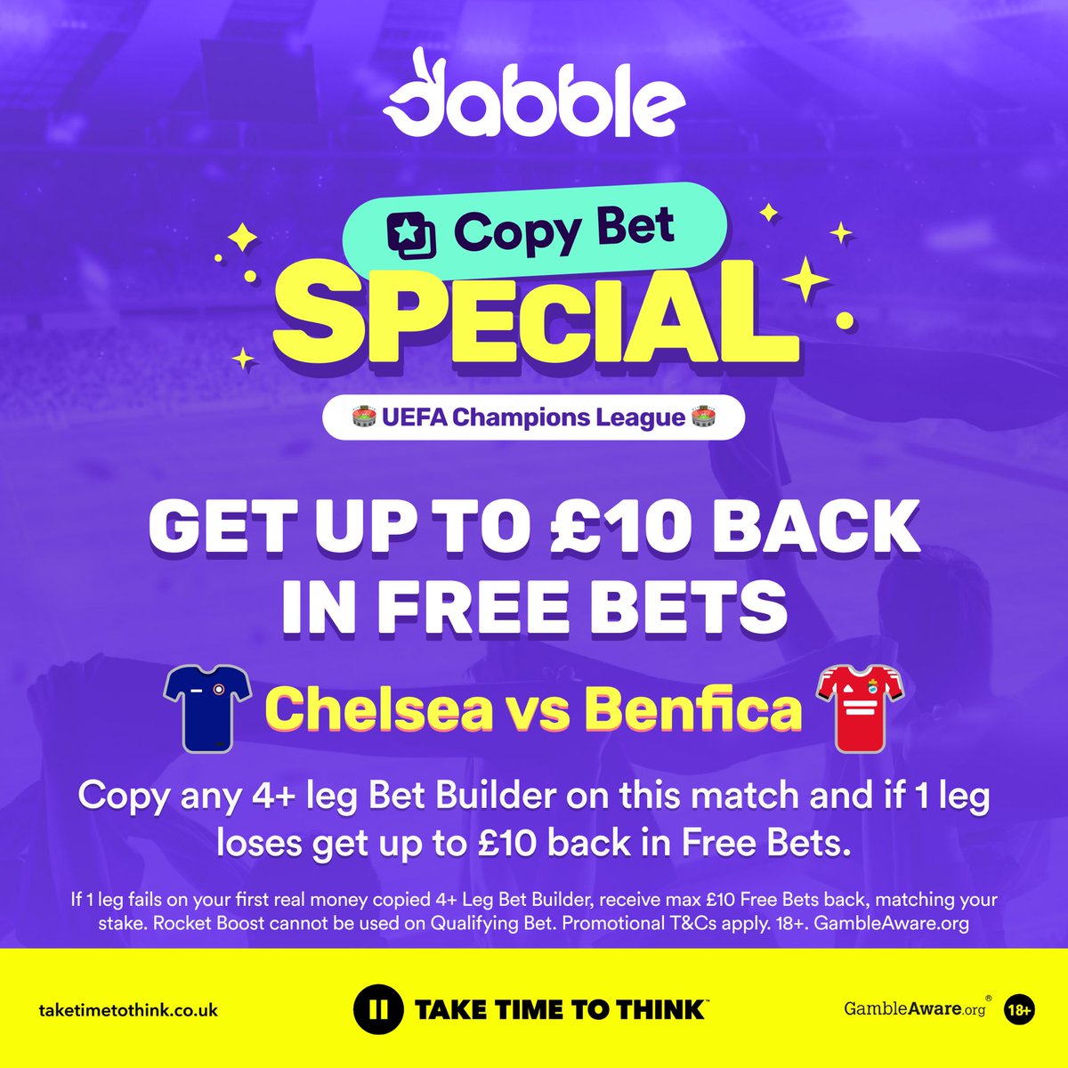dabblecouk's tweet image. Tonightโs Copy Bet Special ๐
Copy any 4+ leg Bet Builder on the Chelsea vs Benfica game and if 1 leg lets you down get up to ยฃ10 back in Free Bets ๐ต๐ด
T&Cs Apply.
18+. GambleAware.org