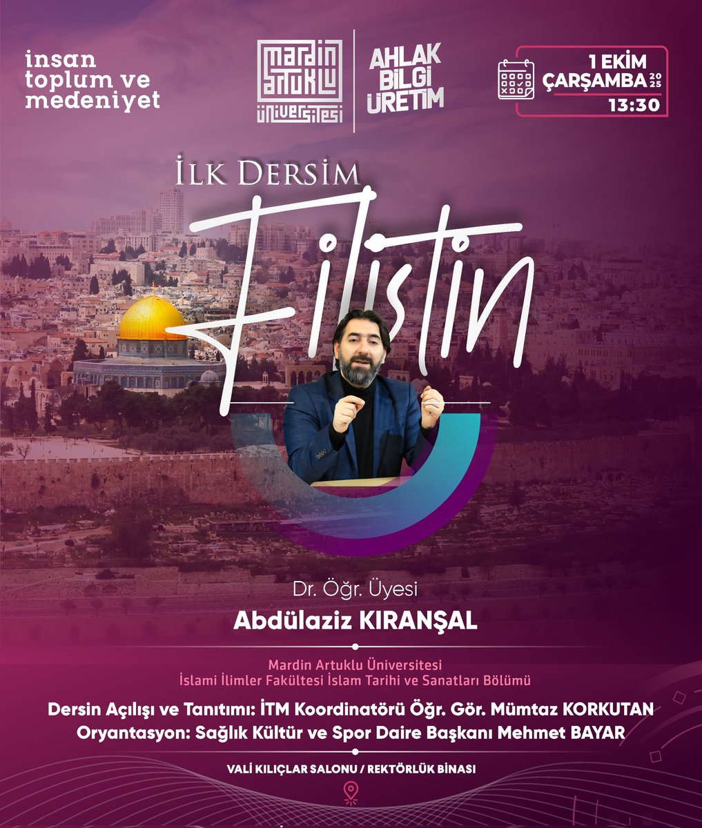 📍 İnsan, Toplum ve Medeniyet Dersi

2025-2026 Akademik Yılı İnsan, Toplum ve Medeniyet Dersinin ilk dersi, Dr. Öğr. Üyesi Abdülazîz Kıranşal hocamızın anlatımıyla gerçekleştirilecek. Dersin ilk konusu ise FİLİSTİN olacak.
 
⏳ 1 EKİM Çarşamba 
🕑 13.30
 📍 Vali Kılıçlar Salonu /