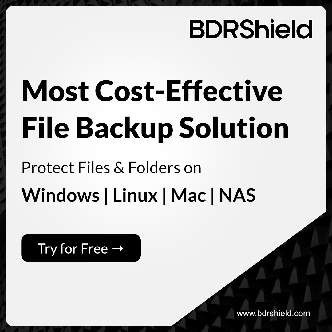 💾 Protect your files &amp; folders with the most cost-effective backup solution!
✔ Windows | Linux | Mac | NAS
✔ Local, BDRShield Cloud, or Public Cloud
✔ Built-in Cyber Resilience
✔ Cloud-Managed Console
Simplify backup. Strengthen resilience. Cut costs.
bdrshield.com/file-backup/