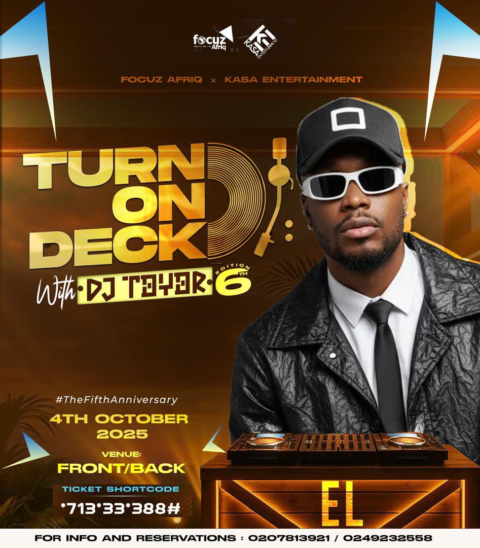 #KubiLive: Four days more to grab Lalafalama! Elien fans, get ready for Lomi, <a href="/elrepgh/">Don Lomi</a>.

It's Africa’s No. 1 DJ’s Concert: Turn On Deck with DJ Toyor. You bet you won’t miss this!

Date: October 4, 2025
Venue: Front/Back
Rate: Early Bird 100 GHS | Gate 200 GHS