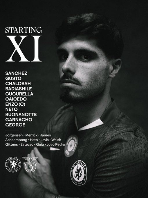 A man wearing a Chelsea FC jersey with the club logo on the chest. Text overlay lists the starting XI players: Sanchez, Gusto, Badiashile, Chalobah, Cucurella, Caicedo, Enzo, Fernandez, Sterling, Jackson, and Madueke. Additional text includes substitutes Jorgensen, Merriick, James, Acheampong, Hato, Lavia, Walsh, Gittens, Estevao, and Joao Pedro.