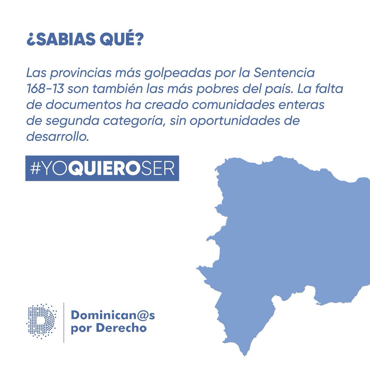 Las comunidades más pobres del país también cargan con el peso de la negación de documentos. La exclusión territorial se convierte en desigualdad heredada. #YoQuieroSer parte de una República Dominicana que incluya a todas sus provincias.