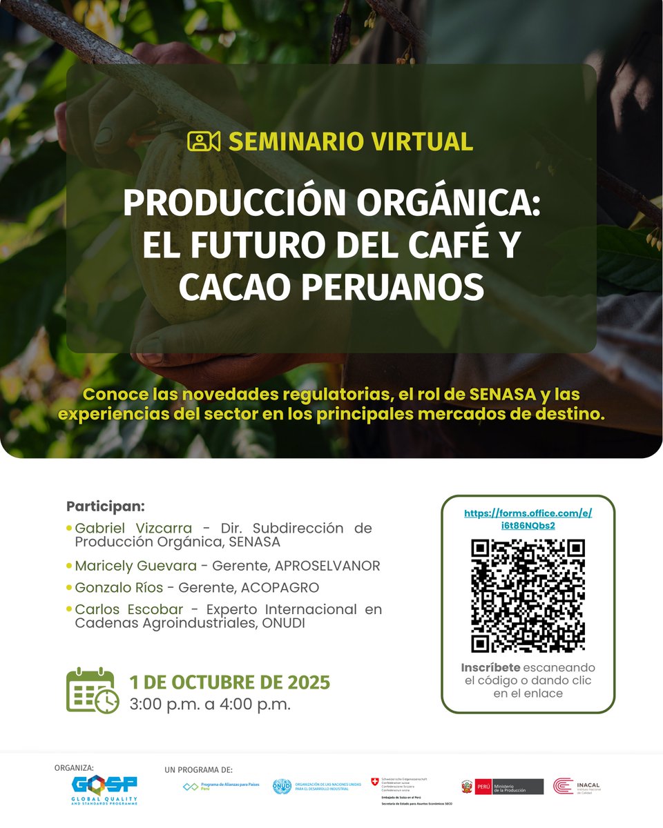 🚨 Mañana: seminario virtual “Producción orgánica en café y cacao” 🌱

Un espacio para escuchar la visión de <a href="/Senasa_Peru/">Senasa Perú</a> y expertos del sector sobre regulaciones y competitividad.

🕒 3:00 p.m. vía Teams
🔗 Inscríbete aquí: forms.office.com/e/i6t86NQbs2