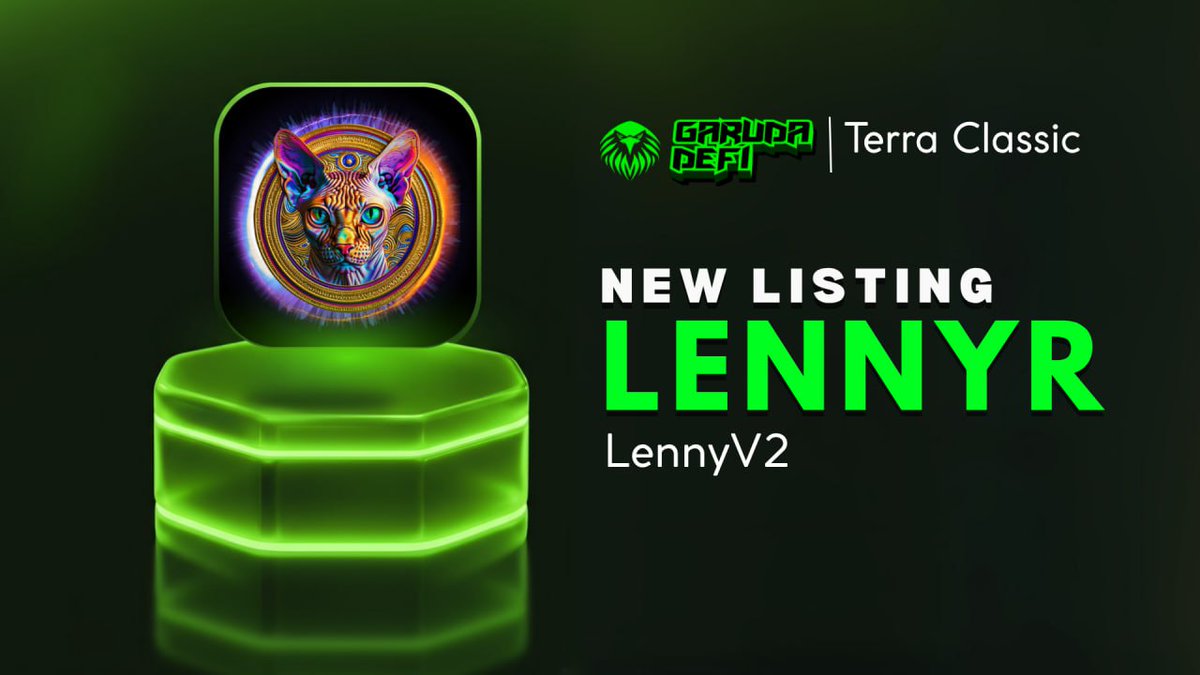 🚨 JUST LIVE 🚨

 - $LENNYR -  

🔄 Swap garuda-defi.org/market/terra1x…
🚰 Provide LP garuda-defi.org/swap

X : <a href="/LennyLUNC/">Lenny</a>
TG : t.me/lennymeme

ℹ️ Anyone can create pool-DYOR 
#LUNC