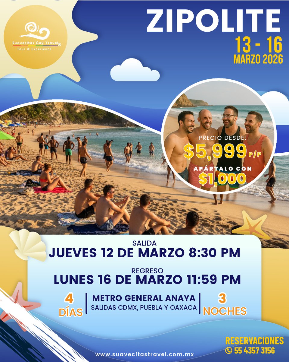 SuavecitasGay's tweet photo. Nos complace anunciar #Zipolite2026 del 13 al 16 de Marzo (Puente Vacacional)

Reserva con $1,000 mxn y abona quincenalmente hasta liquidar 1 semana antes del viaje.

¡Viaja solo o acompañado pero con Suavecitas!

Salimos desde #CDMX #Puebla #Oaxaca 

WhatsApp https://t.co/eCUTSUX8X4

#viajezipolite #zipolitegay #grupogay #gay #viajesgay #parejagay #solterogay #cruisinggay