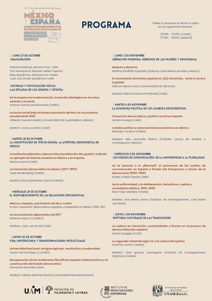 Ya está abierta la inscripción gratuita para la nueva edición del curso «México y España. Una historia compartida». En esta ocasión, centrado en las transiciones democráticas en el periodo 1960-2000. Una colaboración entre la UAM/UNAM <a href="/FyL_UAM/">Filosofía y Letras | UAM</a> <a href="/Contemporan_UAM/">Historia Contemporánea | UAM</a> <a href="/UNAM_Historicas/">UNAM-Históricas</a>