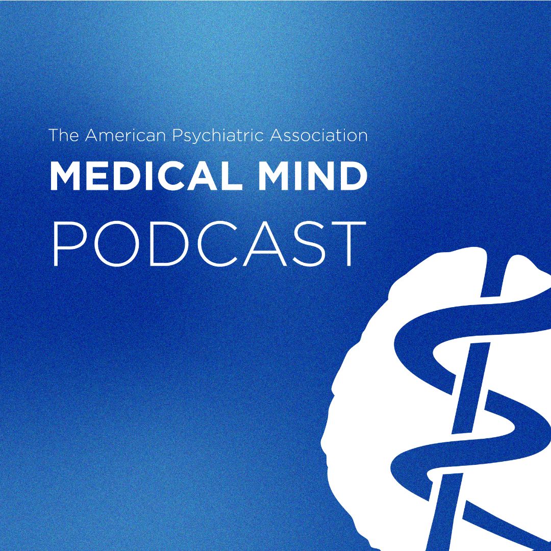 APA members and other health care professionals provide insight into the intersection between mind, brain and body.  
 
The Medical Mind is the home for all of APA’s podcast content and features new series and as well as highlights from AJP Audio, Finding our Voice, Psychiatric
