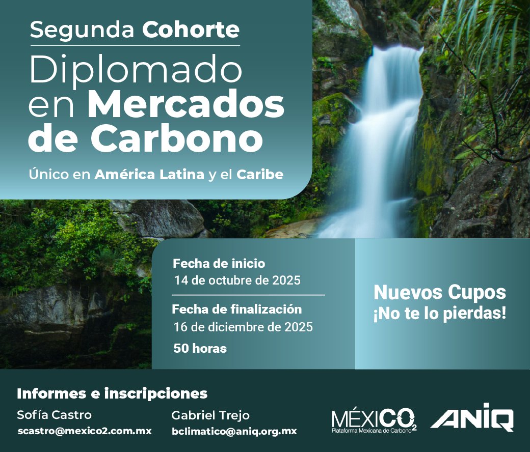 ¡Únete a nuestra segunda cohorte de nuestro #Diplomado en #MercadosDeCarbono impartido por expertos de <a href="/mexico2_pmc/">MÉXICO2</a> y <a href="/ANIQuimica/">ANIQ</a>!

Los mercados de #carbono son una herramienta para #ReducirEmisiones

Informes e inscripciones:
scastro@mexico2.com.mx
bclimatico@aniq.org.mx