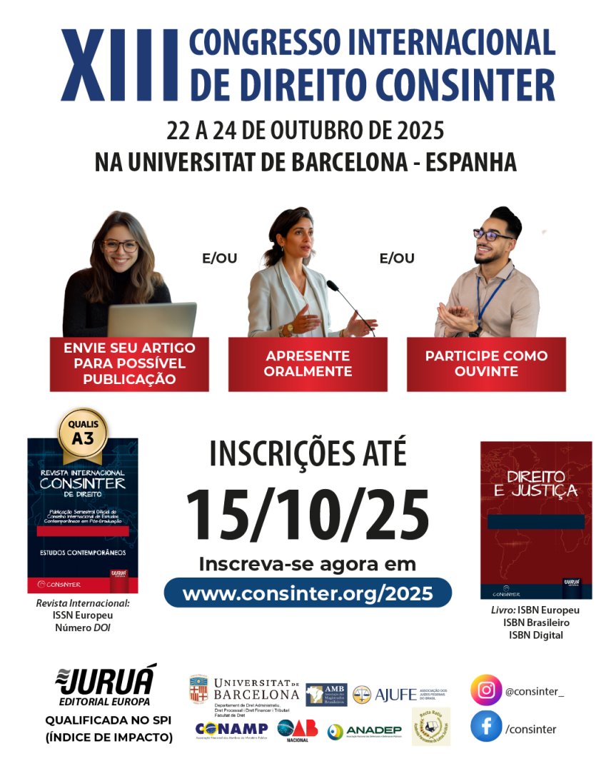 CONSINTER's tweet photo. 🎓✈ Prazo prorrogado para inscrições!

XIII Congresso Internacional de Direito CONSINTER está chegando!

📍 De 22 a 24 de outubro de 2025, na Universitat de Barcelona – Espanha.

⚖ Garanta sua vaga até: 15/10/25!

Inscreva-se agora em: https://t.co/8coSyCNosA https://t.co/5H9VUM1Tha