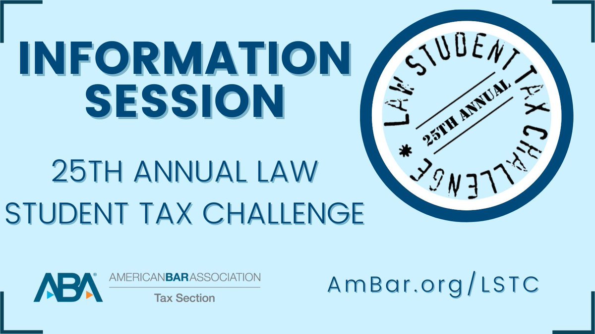 The 25th Annual Law Student Tax Challenge Information Session is now live on our website!💻 Hear directly from past LSTC winners as they share their experiences, preparation strategies, and valuable tips for future competitors. 

americanbar.org/groups/taxatio… 

#Tax #TaxLaw