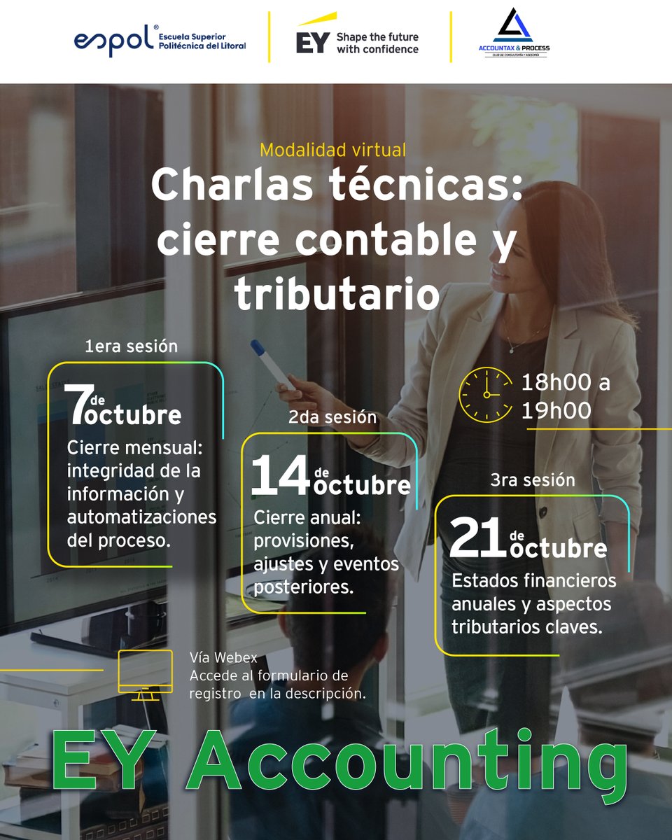 EY_Ecuador's tweet photo. Charlas técnicas: cierre contable y tributario 
Regístrese aquí https://t.co/sJhHAglneW 

1era sesión
Cierre mensual: integridad de la información y automatizaciones del proceso
martes, 7 de octubre de 18h00 a 19h00.

#EYAccounting #EYEcuador https://t.co/xwUuObtC8p