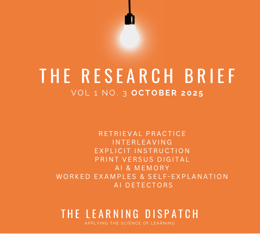 What's new in the science of learning? The brief is here.  
Your monthly round-up with new studies on retrieval practice, explicit instruction, interleaving, sleep, erroneous examples, AI, worked examples, print vs digital, adaptive learning
Link in reply👇
