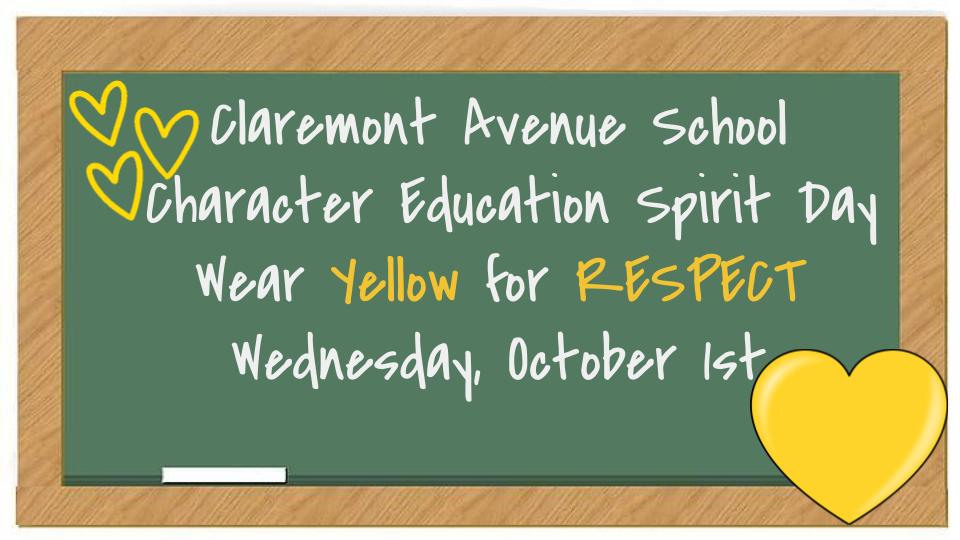 October 1st is the first Character Education Spirit Day of the Year! Make sure to wear YELLOW to show Respect!