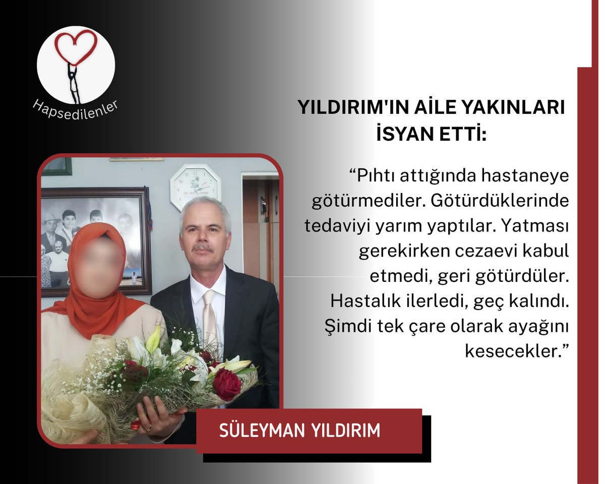 27 Temmuz'dan bu yana Denizli T Tipi Cezaevinde tutuklu bulunan Avukat Süleyman Yıldırım, 6 Eylül'de sağlık durumunun ağırlaşması üzerine yoğun bakıma kaldırıldı. Kalp ameliyatı geçiren Yıldırım'ın ciğerlerinde kanser şüphesi bulunuyor.
SüleymanYıldırım AcilTahliye İSTİYORUZ