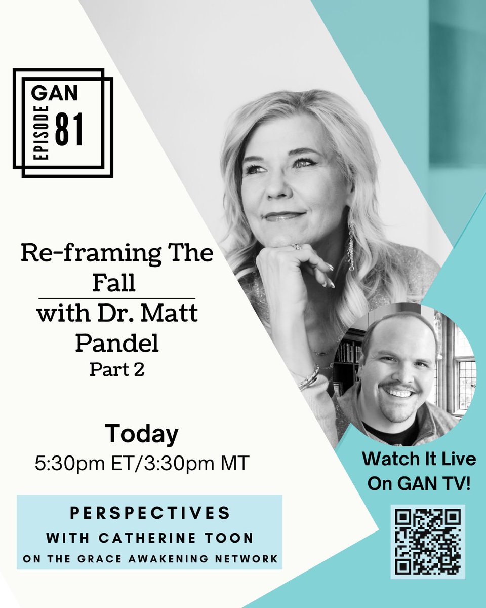 Part 2 w/ Matt Pandel 🌸 Rethinking “the Fall” not as loss but as Love’s pursuit. 🗓️  TODAY at 5:30pm ET/ 3:30pm MT 🂾 Scan the QR Code to Watch Live or find me on the Grace Awakening Network. #GodsLove #GodsLoveRestores #GANTV #Perspectives