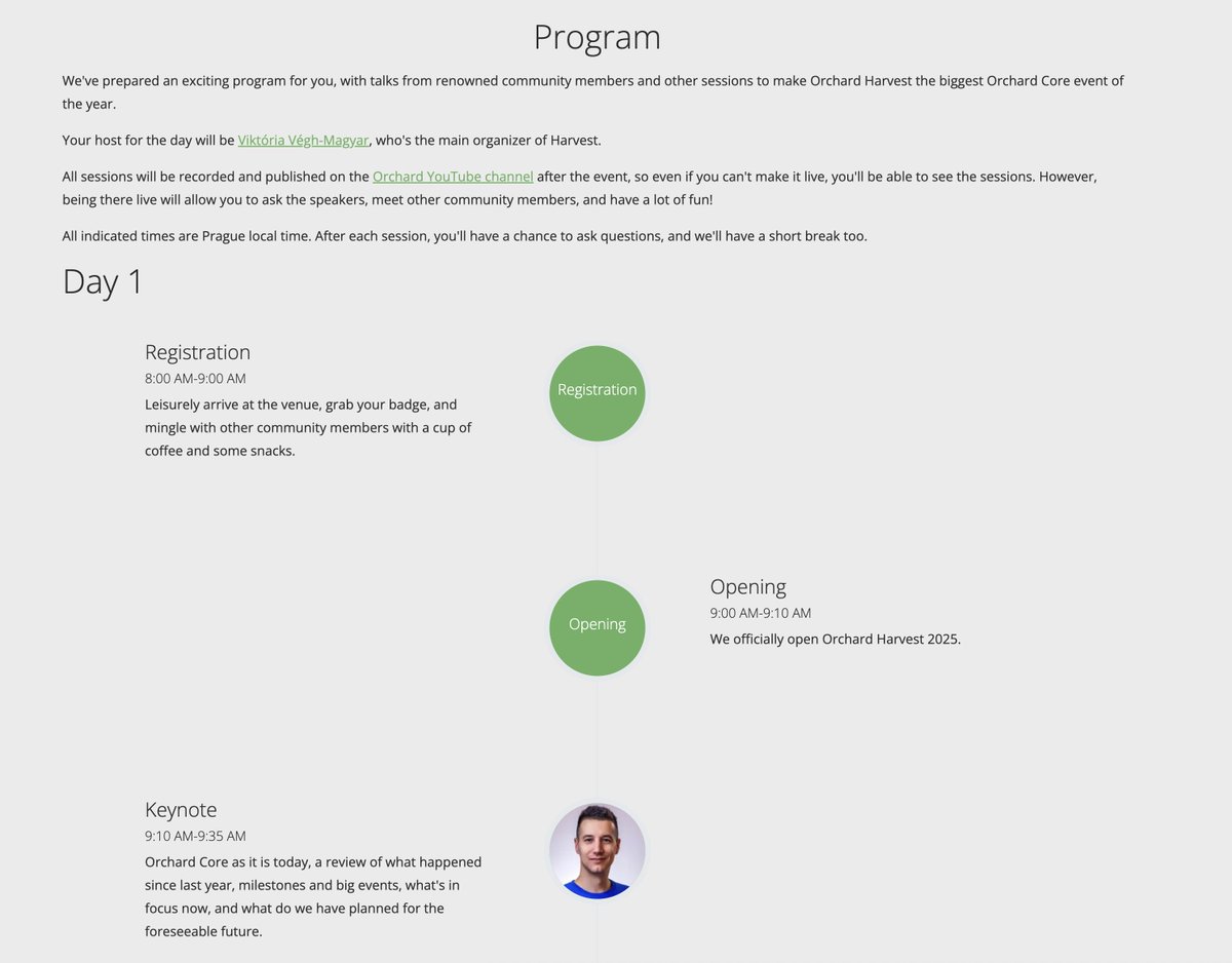 The Orchard Harvest 2025 program is here! 
Join us Nov 11–12 in Prague for talks, panel discussions, and community fun.
Early bird tickets still available, grab yours today and meet Orchard Core developers live!
orchardcore.net/harvest
<a href="/dotnet/">.NET</a> <a href="/aspnet/">The ASP.NET Team</a>