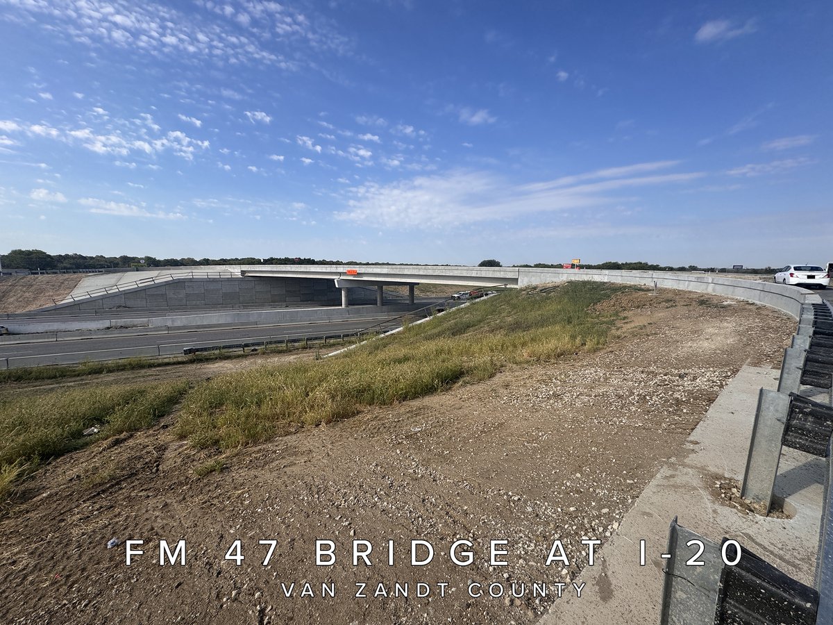 New bridge, who dis? Van Zandt County has two new bridges in service over I-20. The FM 17 bridge opened recently and the FM 47 bridge opened this week. Crews are still working on portions of the project, but the major work is done. #BeSafeDriveSmart