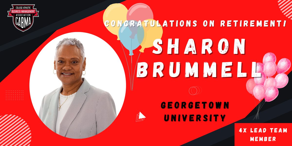 We hope you enjoy retirement, <a href="/sdb461/">Sharon Brummell</a>! Thank you for all you have contributed to college athletics, CABMA and our Mentor Me program! We are so grateful.