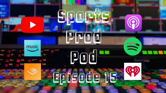 Image from SportsProdPod (@SportsProdPod)
