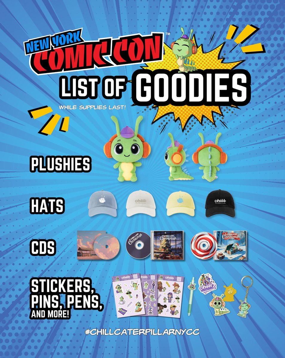 💥Chill Caterpillar is taking over NYCC 💥 

Free plushies, hats, cds, stickers, pins, pens, and more!!

Find us walking the Javits Center floors all four days to snag some exclusive merch ✨

Follow us on IG @chillcaterpillar for more info! 

 #CHILLCATERPILLARNYCC