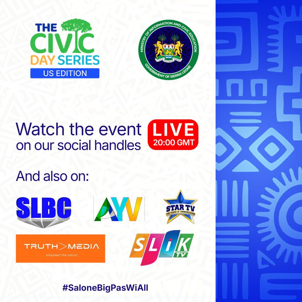 MoiceComm's tweet image. THE CIVIC DAY SERIES US-EDITION 2025

Watch live on the Ministry of Information and Civic Education&apos;s Facebook and YouTube channels.

You can also watch on  SLBC, AYV, STAR TV, TRUTH MEDIA and SLIK TV

Time 8pm Salone Time

Send questions to: bit.ly/3IONaUJ…