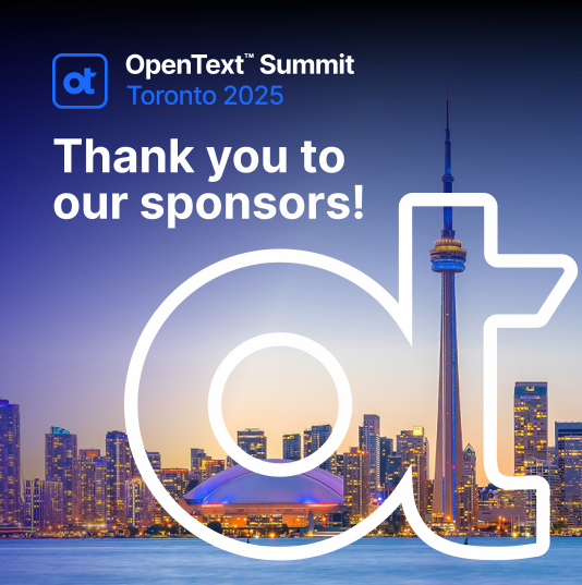 OpenText's tweet image. OpenText™ Toronto Summit 2025 is coming! Thank you to our fantastic sponsors for their help building an amazing information management event: @SAP, @Deloitte, @globalcents, and Locus Systems.
Are you registered yet? Learn more and sign up here: bit.ly/4m5l1qb