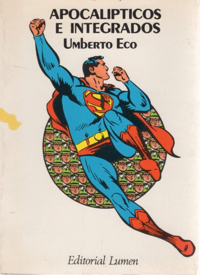 Libros que influyeron mucho en mí en diferentes etapas de mi vida. 
Apocalípticos e Integrados,
de Umberto Eco.