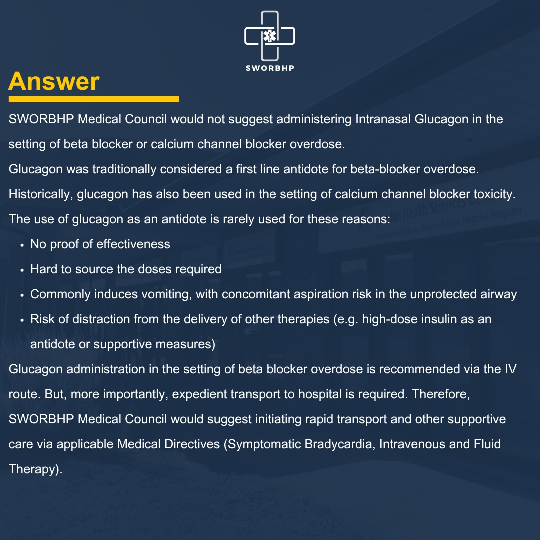 Today on our Ask MAC #highlight we are reviewing a two-part question surrounding Intranasal Glucagon.

Visit our website for more Ask MAC Q&amp;As as well as some great prehospital tips and information: sworbhp.ca
