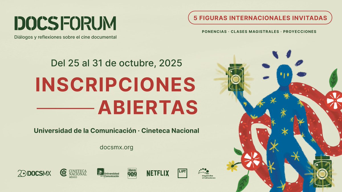 DocsMX's tweet photo. ¡#DocsForum2025 reúne a cinco figuras internacionales del cine documental!

Este año: María José Cuevas, Javier Corcuera, Raúl de la Fuente y más.

📅 25–31 oct 
📍 Foro UC y Cineteca Nacional
⏰ Inscripciones abiertas | 👥 Cupo limitado

Regístrate 👉 https://t.co/7oCw0aMay2 https://t.co/5JlfVbbn9F