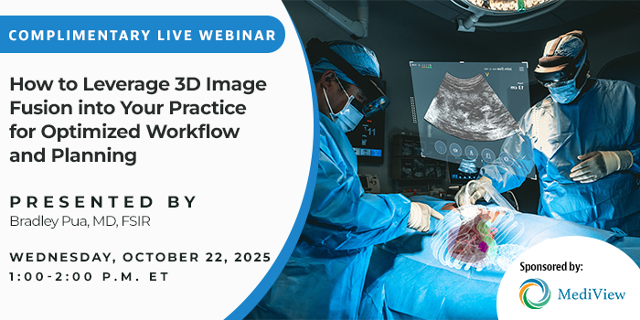 Join Radiology Today on October 22 at 1pm EST for a complimentary webinar to discuss how 3D image fusion is being used to empower physicians in their practice with more accurate targeting, visualization, and improved workflow efficiency. Register at tinyurl.com/msbbhdyb