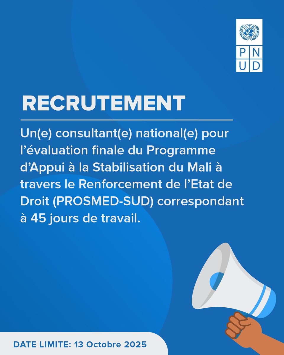 Le PNUD Mali recrute un(e) consultant(e) national(e) pour l’évaluation finale du Programme d’Appui à la Stabilisation du Mali à travers le Renforcement de l’Etat de Droit (PROSMED-SUD).
Date limite 📅 : 13/10/2025
Postulez ici 👉 : procurement-notices.undp.org/view_negotiati…