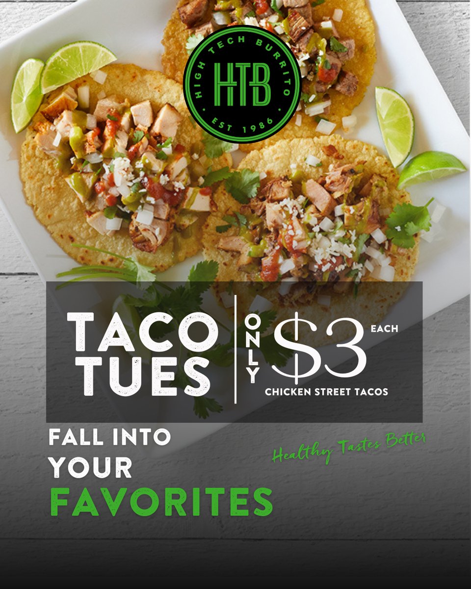 HighTechBurrito's tweet photo. 🌮 It’s Taco Tuesday! $3 Chicken Street Tacos, no limit 📷Grilled chicken, onions, cilantro, your choice of salsa + Cotija cheese on us. 📷#TacoTuesday #HealthyTastesBetter https://t.co/7Ugxc0FGT5